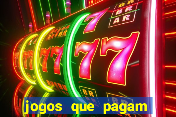 jogos que pagam sem precisar depositar dinheiro